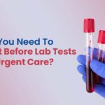 Do You Need to Fast Before Lab Tests at Urgent Care